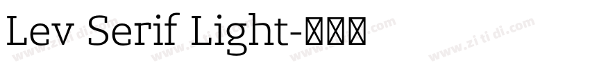 Lev Serif Light字体转换
